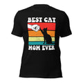 Best Cat Mom Ever Unisex T-Shirt