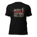 Believe in Yourself Unisex T-Shirt