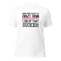 I Drive That Sucker Unisex T-Shirt